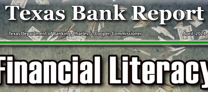Texas Bank Report April 2024 Edition